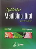 Livro - Medicina Oral de Tyldesley´s