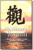 Livro - Meditacao Taoista - Teosofica
