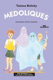 Livro - Medoliques