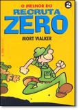 Livro - Melhor do Recruta Zero, O - Vol 2 - Lpm editores