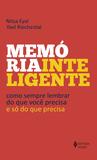 Livro - Memória inteligente - Como sempre lembrar do que você precisa - e só do que precisa