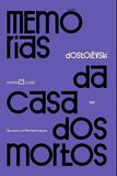 Livro - Memórias da casa dos mortos