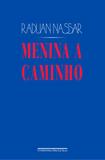 Livro - Menina a caminho