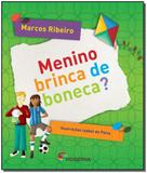 Livro - Menino Brinca De Boneca - Moderna