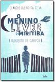 Livro - Menino Livre De Miritiba, O - Ide