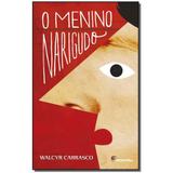 Livro - Menino Narigudo, O - Moderna