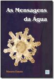 Livro - Mensagens Da Agua, As - Isis editora