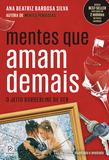 Livro - Mentes que amam demais