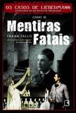 Livro - Mentiras fatais