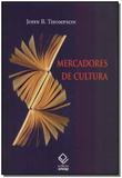 Livro - Mercadores De Cultura - Unesp editora