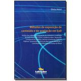 Livro - Metodos De Exposicao De Conteudos - Labrador