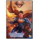 Livro - Meu Livro Gigante Qc Licenciado: Homem De Aco - Todolivro