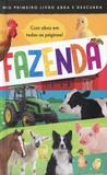 Livro - Meu primeiro abra e descubra! : Fazenda