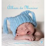 Livro - Meus primeiros anos de vida - álbum do menino