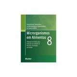 Livro - Microrganismos em Alimentos - ICMSF - 8 - Edgard blucher