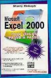 Livro - Microsoft Excel 2000 P/leigos Passo A Passo A Passo - Cim - ciencia moderna