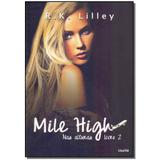 Livro - Mile High - Nas Alturas Livro 2 - Charme editora