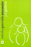 Livro - Minha querida mamãe