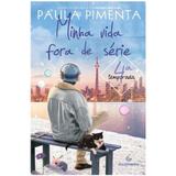 Livro - Minha vida fora de série – 4ª temporada