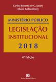 Livro - Ministério Público Legislação Institucional - 2018