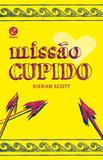 Livro - Missão cupido