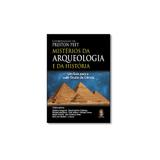 Livro - Mistérios da Arqueologia e da Ciência: Um Guia Para o Lado Oculto da Ciência - Editora