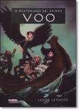 Livro - Misterioso Sr. Spines, O - Livro 2 - Voo - Frl - farol literario (dcl)