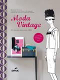 Livro - Moda vintage - 20 moldes dos anos 1960