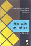 Livro - Modelagem Matematica E Inclusao - Ldf - livraria da fisica