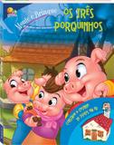 Livro - Monte e brinque: os três porquinhos