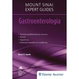 Livro - Mount Sinai Expert Guides Gastroenterologia - Sands - Revinter