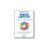 Livro - Mudar Juntos - Ser mais