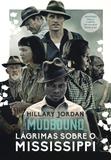 Livro - Mudbound – Lágrimas sobre o Mississippi
