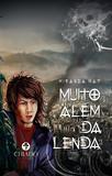 Livro - Muito Além da Lenda