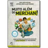 Livro - Muito Alem Do Merchan! - Elsevier