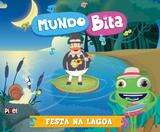 Livro - Mundo Bita - Festa na lagoa