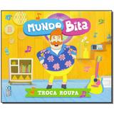 Livro - Mundo De Bita 3 - Troca Roupa - Ediouro ( normal )