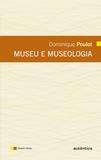 Livro - Museu e Museologia