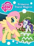 Livro - My Little Pony - Primeiros traços mágicos