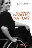 Livro - Na minha cadeira ou na tua?