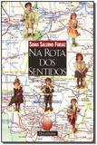 Livro - Na Rota Dos Sentidos - Aquariana