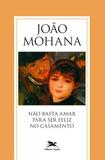 Livro - Não basta amar para ser feliz no casamento