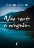 Livro - Não conte a ninguém