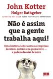 Livro - Não é assim que a gente trabalha aqui