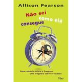 Livro - Não sei como ela consegue