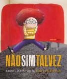 Livro - Não, sim, talvez