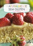Livro - Naturalmente sem glúten