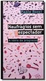 Livro - Naufrágios sem espectador