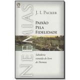 Livro - Neemias - Paixao Pela Fidelidade - Cpad