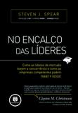 Livro - No Encalço das Líderes - Como as Líderes de Mercado Batem a Concorrência e Como as Empresas Competentes Podem Reagir e Vencer